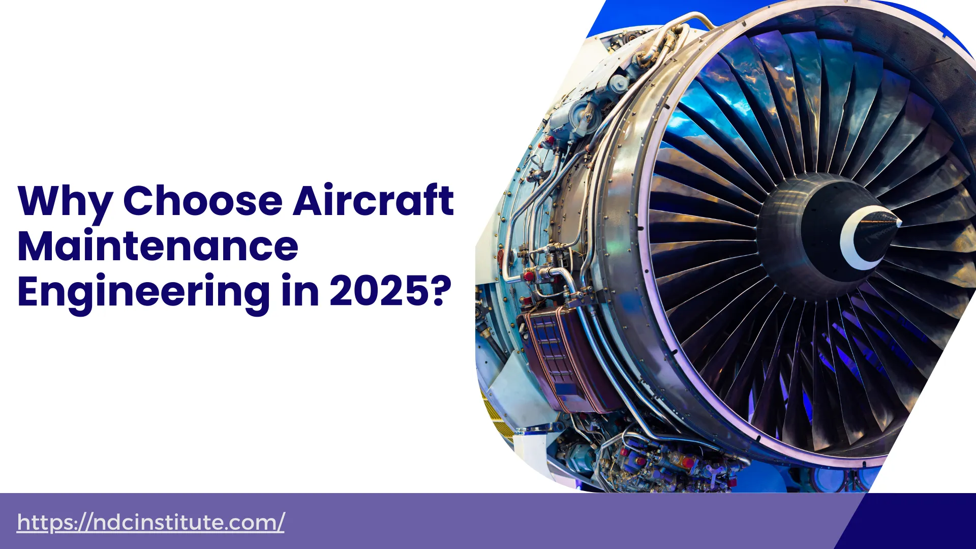 Why Choose Aircraft Maintenance Engineering in 2025?